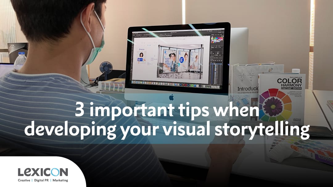 3 important tips when developing your visual storytelling