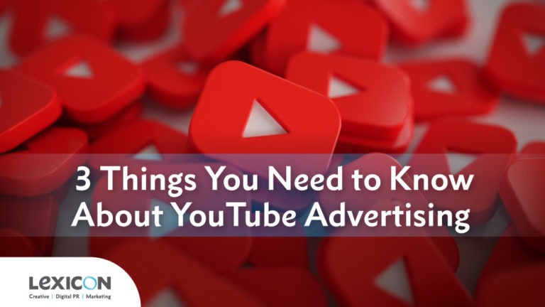 3 Things You Need to Know About YouTube Advertising