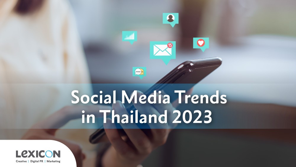 Social Media Trends in Thailand 2023
