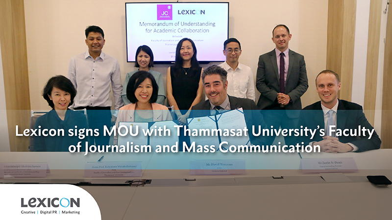 Lexicon signs MOU with Thammasat University’s Faculty of Journalism and Mass Communication
